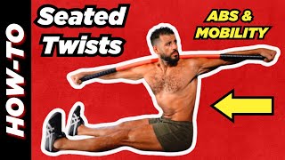 HOW TO Seated Stick Twists Stretch Spine amp Strengthen Obliques [upl. by Lewls538]