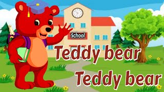 Teddy Bear Song  Nursery Rhymes with Lyrics [upl. by Jollanta]