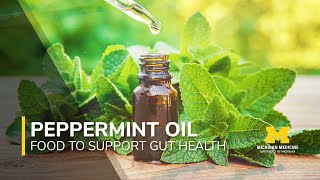 Foods to Support Gut Health Series Peppermint Oil [upl. by Sacha]