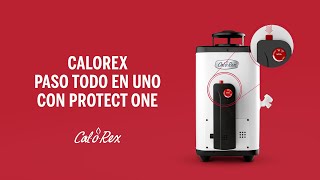 Conoce el nuevo Calorex de paso todo en uno con la tecnología Protect One [upl. by Elsilrac949]