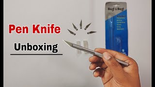 Pen Knife Unboxing  With 5 Interchangeable Blades [upl. by Enerol]