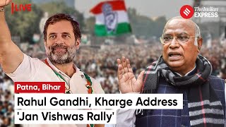 Rahul Gandhi And Mallikarjun Kharge Address Jan Vishwas Rally In Patna Bihar [upl. by Aihgn212]