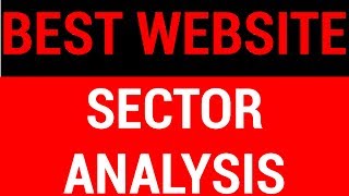 Best Website for Sector Analysis  HINDI [upl. by Akeihsat]