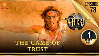 Porus  Episode 78  The Game of Trust  विश्वास का खेल  पोरस  Swastik Productions India [upl. by Phaedra538]