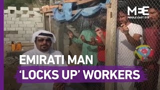 UAE man holds Indian workers in cage [upl. by Chobot]