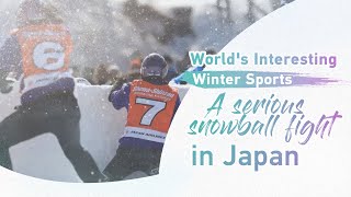 Worlds Interesting Winter Sports A serious snowball fight in Japan [upl. by Intruoc590]