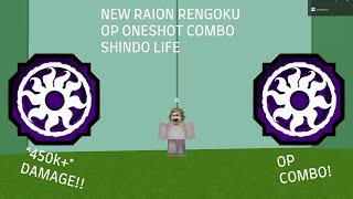 NEW RAION RENGOKU REWORK OP ONESHOT COMBO  Shindo Life Roblox [upl. by Javier]