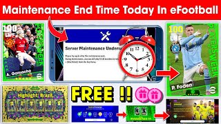 Maintenance End Time In eFootball™ 2024 Mobile  Pes Server Maintenance End Time 🔔 [upl. by Nadnal]