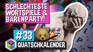 DIE SCHLECHTESTEN WORTSPIELE » BÄRENPARTY » ST MARTIN » QUATSCHKALENDER 33 Fun Facts [upl. by Anirtruc763]