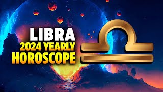 Libra 2024 Yearly Horoscope [upl. by Ahsemik]