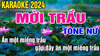 Mời Trầu Karaoke Tone Nữ Nhạc Sống gia huy karaoke [upl. by Wendolyn]