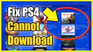 How to Fix Cannot Download PS4 Game amp Find Game in Library Best Tutorial [upl. by Skill511]