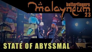 BUTTERFINGERS LIVE AT MALAYNEUM 23  STATE OF ABYSSMAL [upl. by Ardnek]