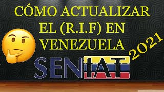 ✨¿Cómo ACTUALIZAR EL RIF EN VENEZUELA SENIAT  Fácil y Sencillo 2021 [upl. by Graces406]