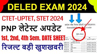 DELED First Third 1st 3rd Sem Result downloaddeled 1st 2nd 4th semester exam datesheet 2024 [upl. by Perlman]