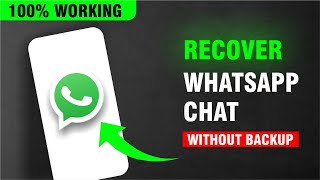 How to recover whatsapp chat without backup WhatsApp chat recovery [upl. by Procter106]