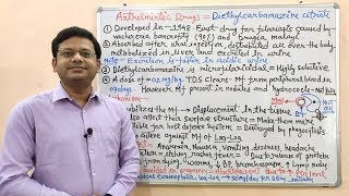 Anthelmintic Drug Part 05 Diethylcarbamazine Treatment of Filariasis  हाथी पाँव क्या होता है [upl. by Onateag664]