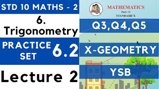 10th Trigonometry  Practice Set 62 Lecture 2  SSC Class 10 Geometry  Maths 2  Maharashtra 10th [upl. by Asirrak]