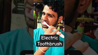 First Time Using Electric Toothbrush toothcare ytshorts shortfeed [upl. by Aisila]