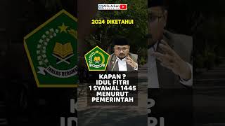 LEBARAN IDUL FITRI 1 SYAWAL 1445 H 2024 MENURUT PEMERINTAH [upl. by Ynneb]