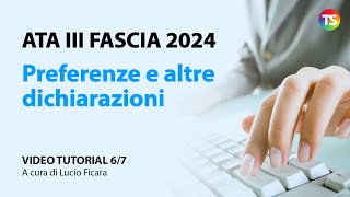 Ata terza fascia 2024 come inserire le preferenze e altre dichiarazioni  VIDEO TUTORIAL 67 [upl. by Eeuqram]