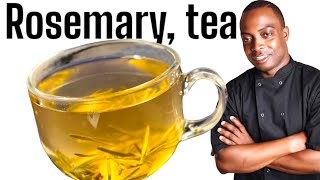 Rosemary Tea What are the benefits of drinking rosemary water daily [upl. by Brothers]