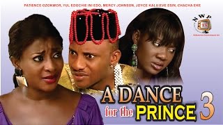 A Dance for the Prince 3  Nigerian Nollywood Movie [upl. by Woermer]