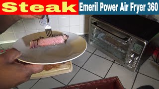 Steaks Emeril Lagasse Power Air Fryer 360 XL Recipe [upl. by Havstad]