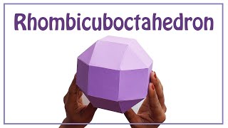 How To make a Rhombicuboctahedron  Archimedean solid [upl. by Ellirpa972]