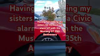 1999 Ford Mustang GT 35th Anniversary Exhaust Setting Off Alarm on 2003 Honda Civic [upl. by Alesiram66]