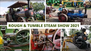 Rough amp Tumble Engineers Steam Engine Hit amp Miss Engine Show Kinzers PA Full Coverage 2021 [upl. by Blackburn85]