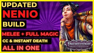 PF WOTR ENHANCED  NENIO Build MELEE  FULL SPELLS with CCINSTANT DEATH All in One [upl. by Nonnairb333]