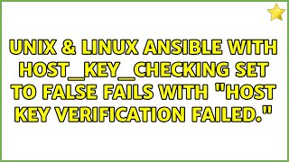 Ansible with hostkeychecking set to false fails with quotHost key verification failedquot [upl. by Maxim]