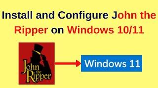 How to download install and configure John the ripper on Windows 1011  2024 Updated [upl. by Ellehcar]