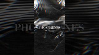 Phosphenes  available everywhere nosignal phase2ns [upl. by Nnaeinahpets421]