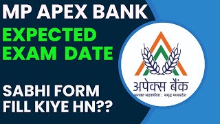 MP APEX BANK EXPECTED EXAM DATE BANKING ASSISTANTCADRE OFFICER ASSISTANT MANAGER [upl. by Atinram571]