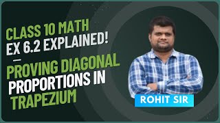 quotProving Diagonal Proportions in Trapezium  NCERT Class 10 Maths Ex 62 Explainedquot [upl. by Adler]