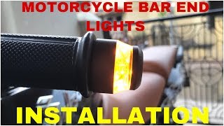 Motorcycle Bar End Lights Installation Video  Pulsar 220 And Any Bikes [upl. by Gwendolen]