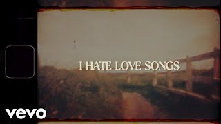 Miranda Lambert  I Hate Love Songs Official Lyric Video [upl. by Lenneuq412]