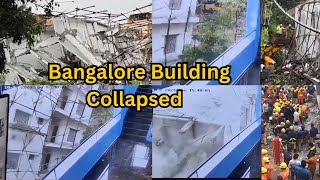 Bangalore Building Colapsed  Foundation Pillars Ke Sath Ukad Kar Giri Puri Ki Puri Building  CCTV [upl. by Airdnoed]