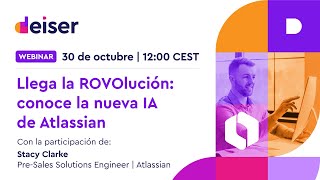 WEBINAR  Llega la ROVOlución descubre la nueva IA de Atlassian [upl. by Audrey692]