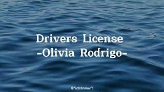 Olivia Rodrigo  Drivers License  Lyrics [upl. by Ohaus]