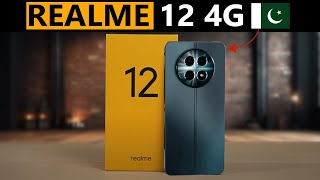 Realme 12 4G Exclusive First in Pakistan  Realme 12 4G Price in Pakistan [upl. by Amikehs]