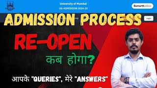 MU PreAdmission Form REOPEN Clg Admission Form REOPEN Q amp A l Mumbai University l Mukund Sir [upl. by Clover]