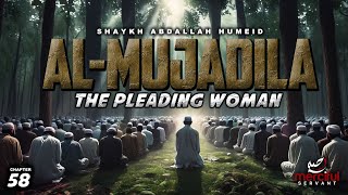 HEART TOUCHING QURAN THE PLEADING WOMAN  AL MUJADILA المجادلة [upl. by Sherye]