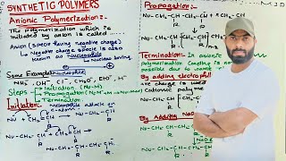 Synthetic polymers  Anionic polymerization  Classification of polymers  BS Chemistry [upl. by Jeffries792]