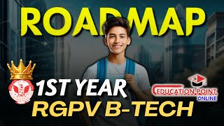 RGPV BTech 1st Year Road Map  How to Prepare for your 1st Sem Exams [upl. by Hilliary]