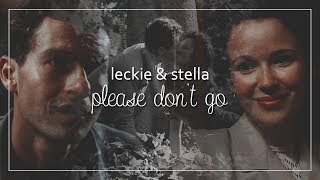 Leckie amp Stella  Please Dont Go [upl. by Cherri]