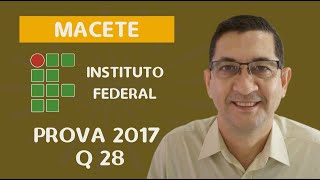 Questão 28 prova do IFES 2017  PROVA RESOLVIDA  Uma pequena indústria de beneficiamento [upl. by Affra]