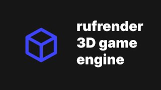 rufrender  3D game engine [upl. by Aisek]